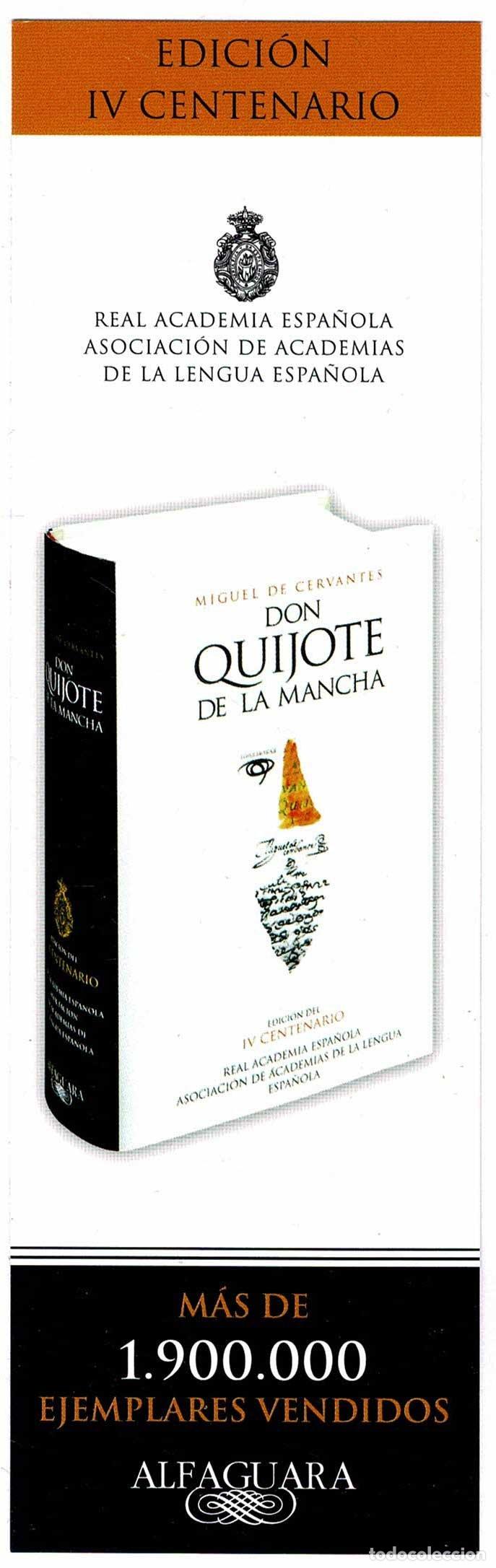 Collectionnisme Marque-pages: Marcap&aacute;ginas Don Quijote de la Mancha. Edici&oacute;n IV Centenario. Alfaguara