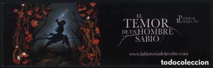 Collectionnisme Marque-pages: M-8072- PUNTO DE LIBRO. MARCAP&Aacute;GINAS. EL TEMOR DE UN HOMBRE SABIO. PATRICK ROTHFUSS. PLAZA & JANES.