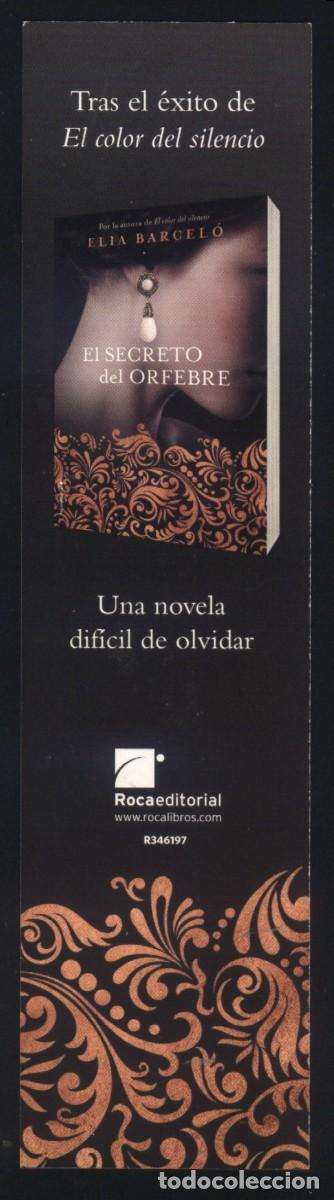 Collectionnisme Marque-pages: M-8074- PUNTO DE LIBRO. MARCAP&Aacute;GINAS. EL SECRETO DEL ORFEBRE. ELIA BARCELO. ROCAEDITORIAL.
