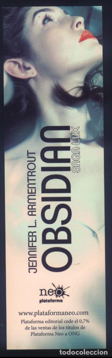 Collectionnisme Marque-pages: M-8076- PUNTO DE LIBRO. MARCAP&Aacute;GINAS. OBSIDIAN, ONYX, OPAL. JENNIFER L . ARMENTROUT. NEO