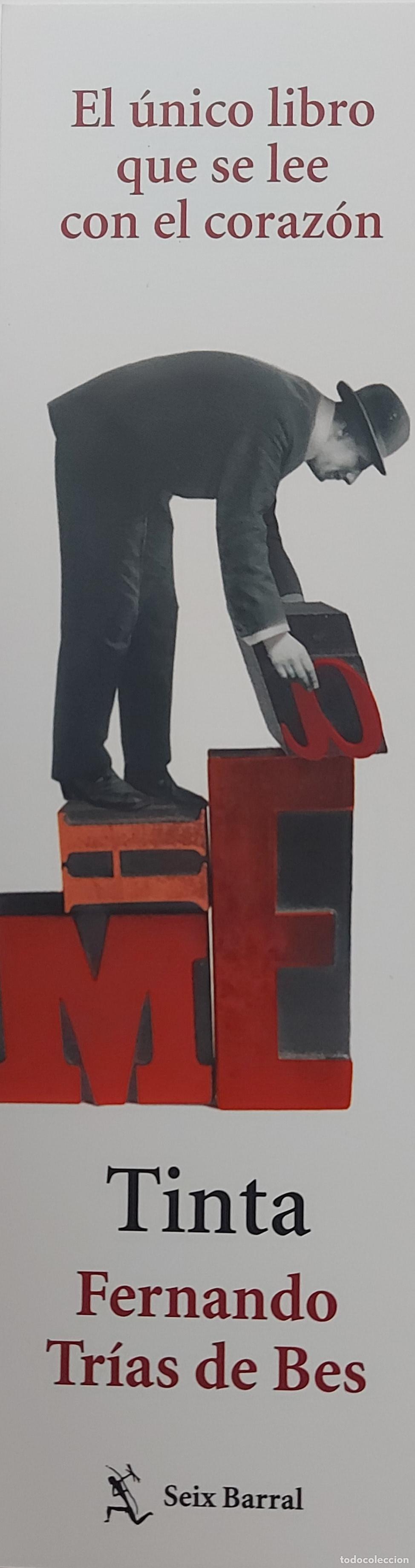Coleccionismo Marcap&aacute;ginas: MARCAPAGINAS - SEIX BARRAL - TINTA - FERNANDO TRIAS DE BES