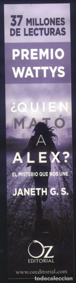 Coleccionismo Marcap&aacute;ginas: M-8085- PUNTO DE LIBRO. MARCAP&Aacute;GINAS. QUIEN MATO A ALEX, EL MISTERIO QUE NOS UNE. JANETH G. S. OZ.