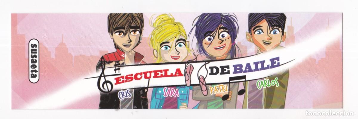 Collectionnisme Marque-pages: Marcapaginas editorial Susaeta nuevos puntas cuadradas escuela de baile