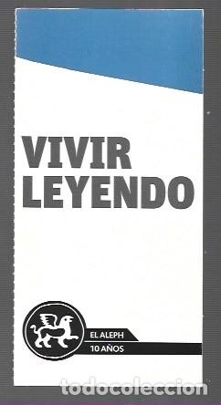 Collectionnisme Marque-pages: MARCAP&Aacute;GINAS EDICI&Oacute;N DE VIVIR LEYENDO 10 A&Ntilde;OS CON EL ALEPH