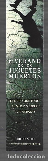 Sammeln von Lesezeichen: MARCAP&Aacute;GINAS EDICI&Oacute;N DE BOLSILLO EL VERANO DE LOS JUGUETES MUERTOS