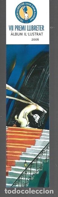 Coleccionismo Marcap&aacute;ginas: MARCAP&Aacute;GINAS EDICI&Oacute;N DE VII PREMI LLIBRETER 2006