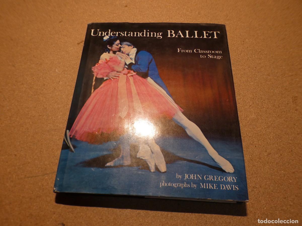Collectionnisme Marque-pages: ARKANSAS1980 LIBRO TAMA&Ntilde;O GRANDE UNDERSTANDING BALLET FROM CLASSROOM TO STAGE