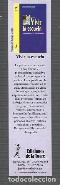 Coleccionismo Marcap&aacute;ginas: MARCAP&Aacute;GINAS EDICI&Oacute;N DE LA TORRE VIVIR LA ESCUELA