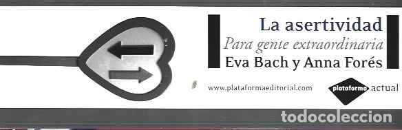Collectables Bookmark: MARCAP&Aacute;GINAS EDICI&Oacute;N DE PLATA FORMA LA ASERTIVIDAD PARA GENTE EXTRAORDINARIA