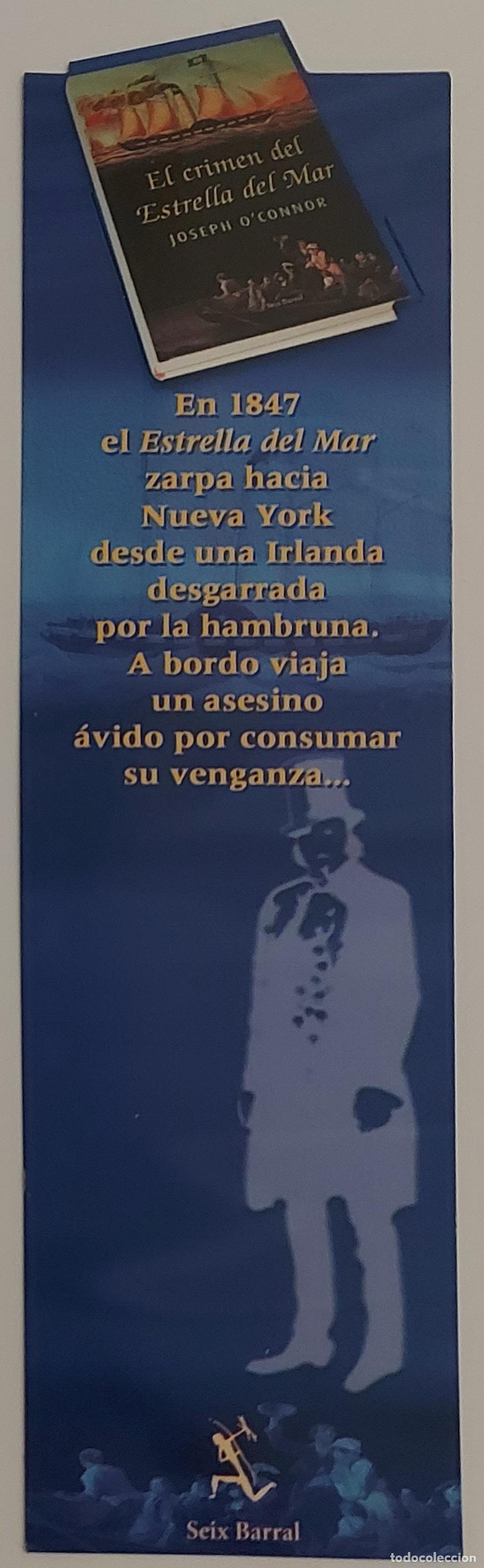 Coleccionismo Marcap&aacute;ginas: MARCAPAGINAS - SEIX BARRAL - EL CRIMEN DEL ESTRELLA DE MAR - JOSEPH O'CONNOR