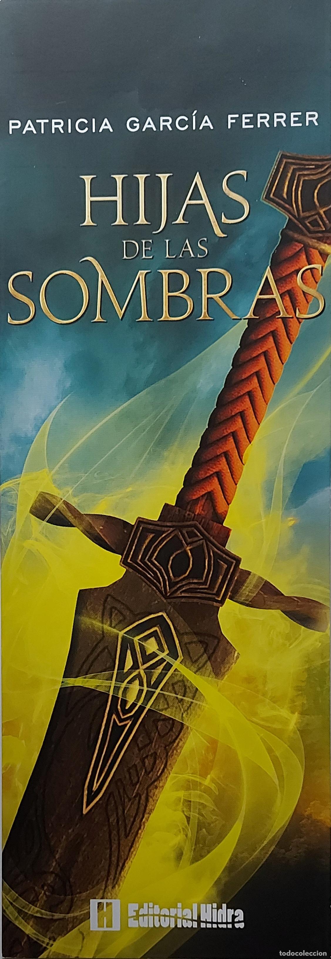 Collezionismo Segnalibri: MARCAPAGINAS - HIDRA - HIJAS DE LAS SOMBRAS - PATRICIA GARCIA