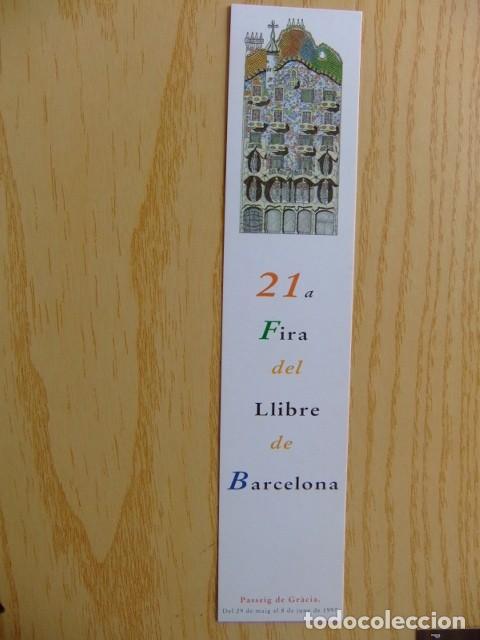 Sammeln von Lesezeichen: C 15 MARCAPAGINAS - MARQUE- PAGES - FIRA DEL LLIBRE DE BARCELONA