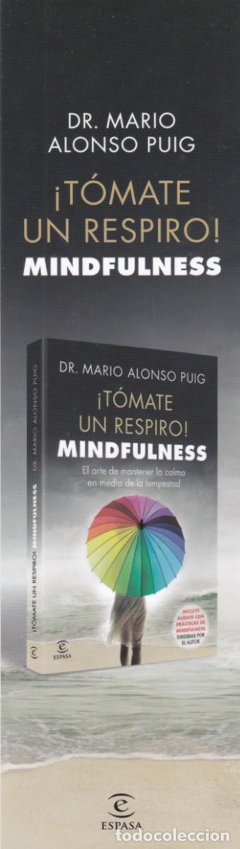 Collectionnisme Marque-pages: MARCAPAGINAS ESPASA. &iexcl;TOMATE UN RESPIRO! MINDFULNESS. EL ARTE MANTENER LA CALMA ...