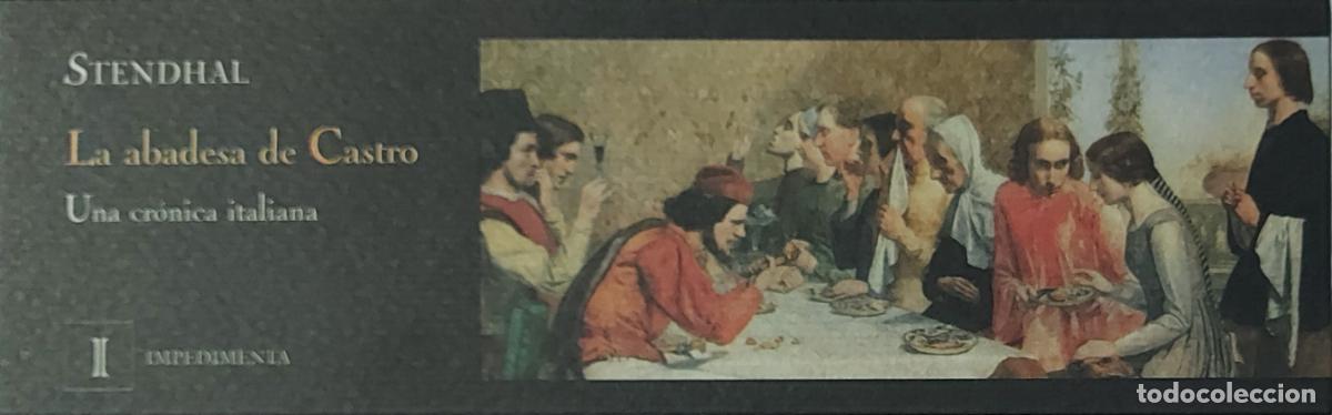 Coleccionismo marcap&aacute;ginas: MARCAPAGINAS - IMPEDIMENTA - LA ABADESA DE CASTRO - STENDHAL - Foto 1