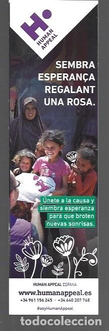 Coleccionismo Marcap&aacute;ginas: MARCAP&Aacute;GINAS EDICI&Oacute;N DE HUMANAPPEAL SEMNRA ESPERAN&Ccedil;A REGALANT UNA ROSA