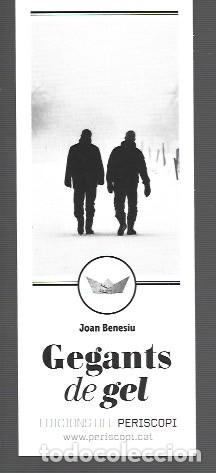 Coleccionismo Marcap&aacute;ginas: MARCAP&Aacute;GINAS EDICI&Oacute;N DE PERISCOPI GEGANTS DE GEL