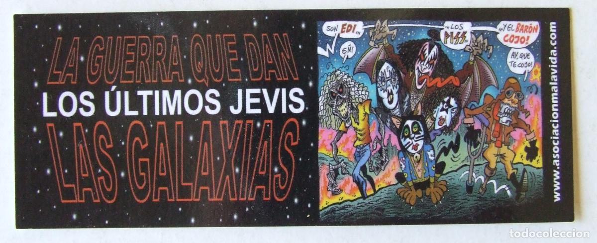 Collectables Bookmark: PUNTO DE LECTURA MARCAPAGINAS KISS LA GUERRA QUE DAN LOS ULTIMOS JEVIS LAS GALAXIAS