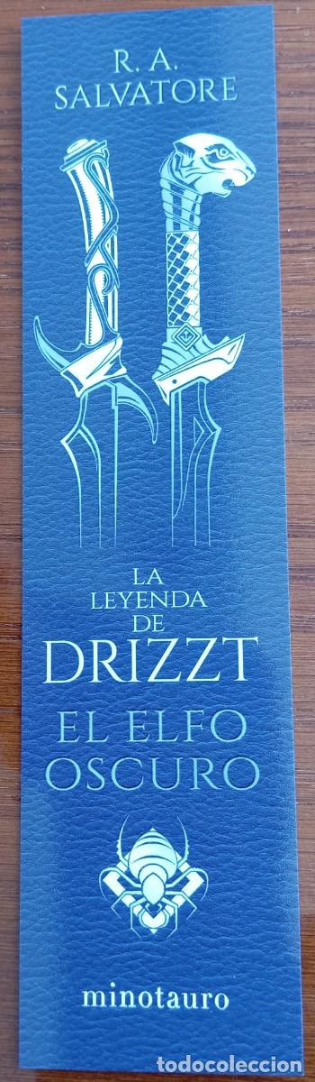 Collectables Bookmark: PEDIDO M&Iacute;NIMO 3 EUROS. MARCAP&Aacute;GINAS LA LEYENDA DE DRIZZT, EL ELFO OSCURO. Editorial Minotauro.