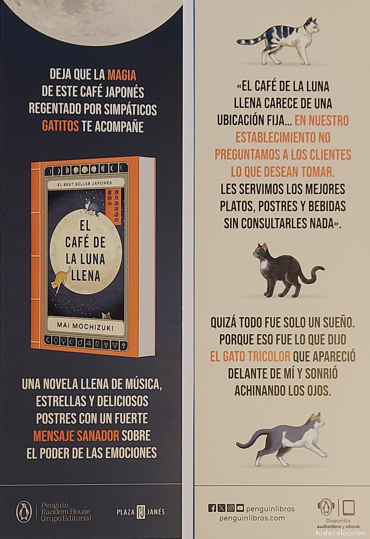 Sammeln von Lesezeichen: MARCAPAGINAS - PLAZA Y JAN&Eacute;S - EL CAF&Eacute; DE LA LUNA LLENA - MAI MOCHIZUKI.