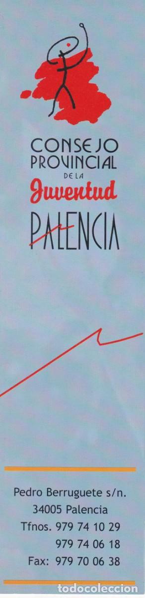 Collectables Bookmark: MARCAPAGINAS CONSEJO PROVINCIAL DE LA JUVENTUD PALENCIA - CALENDARIO 2006 (REVERSO)