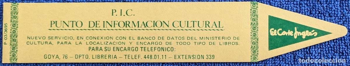 Coleccionismo Marcap&aacute;ginas: Antiguo Marcap&aacute;ginas - Punto de Informaci&oacute;n Cultutal - El Corte Ingl&eacute;s
