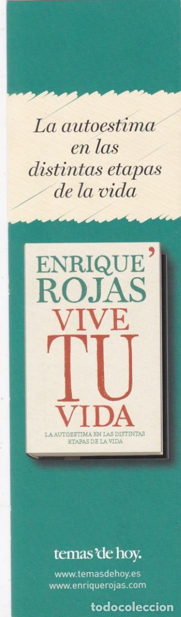 Collectables Bookmark: MARCAPAGINAS TEMAS DE HOY. VIVE TU VIDA. ENRIQUE ROJAS