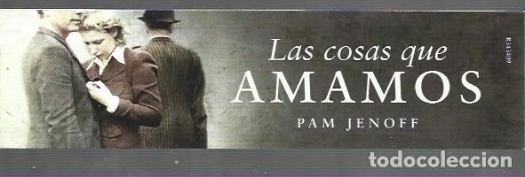 Collectables Bookmark: MARCAP&Aacute;GINAS EDICI&Oacute;N DE BOLSILLO LAS COSAS QUE AMAMOS
