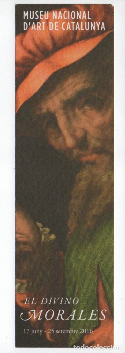 Sammeln von Lesezeichen: MARCAPAGINAS, EL DIVINO MORALES. EXPOSICION. MUSEU NACIONAL D'ART DE CATALUNYA.
