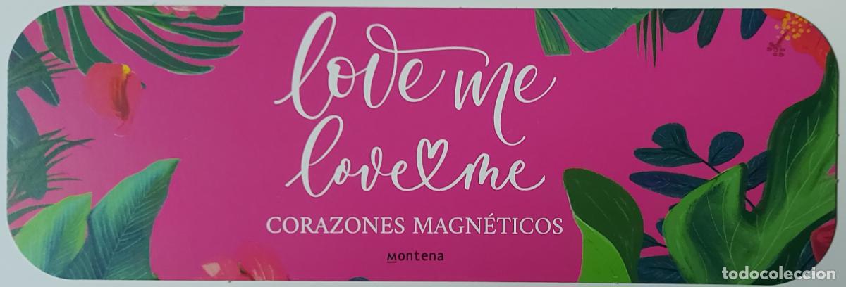 Collectables Bookmark: MARCAPAGINAS - MONTENA - Love me, love me - Corazones Magn&eacute;ticos
