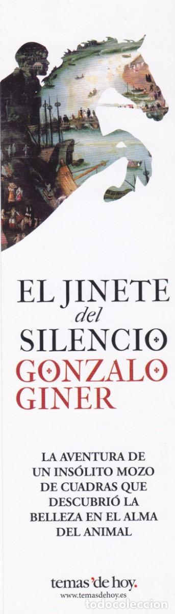 Collezionismo Segnalibri: MARCAPAGINAS TEMAS DE HOY. EL JINETE DEL SILENCIO. GONZALO GINER