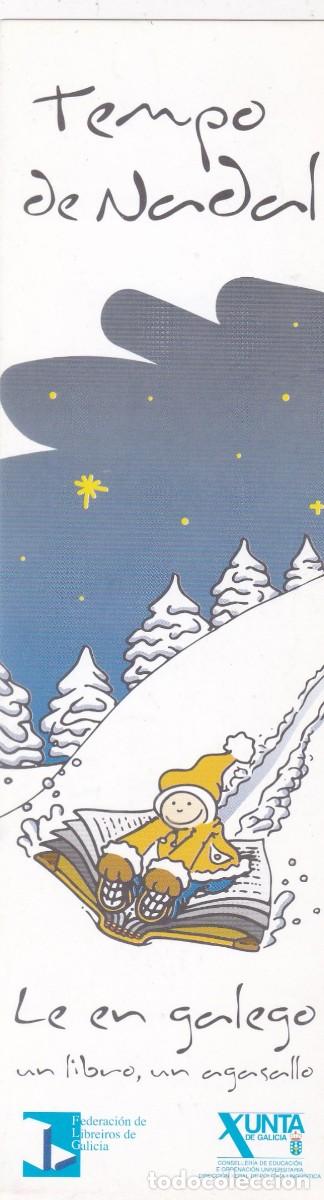 Sammeln von Lesezeichen: MARCAPAGINAS TEMPO DE NADAL. LE EN GALEGO - FEDERACION DE LIBREIROS DE GALICIA - XUNTA DE GALICIA