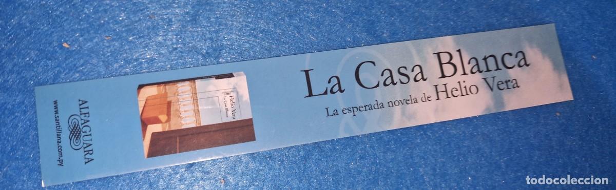 Coleccionismo Marcap&aacute;ginas: MARCAPAGINAS, LIBROS, LA CASA BLANCA
