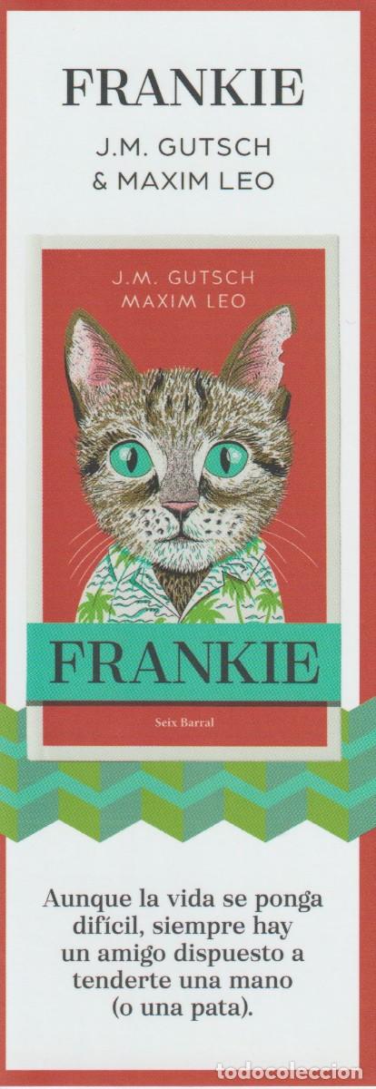 Coleccionismo Marcap&aacute;ginas: MARCAPAGINAS PUNT DE LLIBRE - FRANKIE - ED. SEIX BARRAL