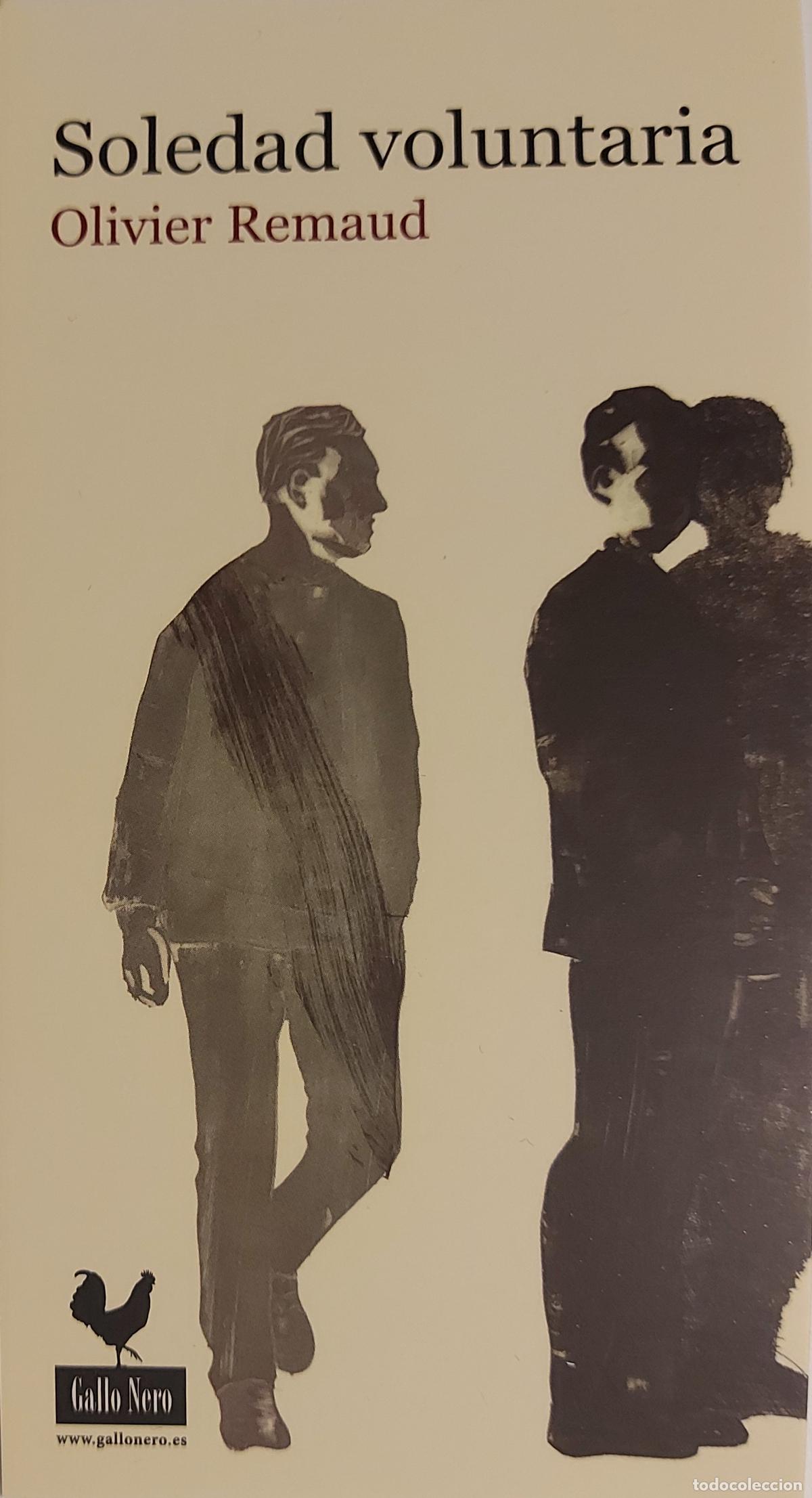 Sammeln von Lesezeichen: MARCAPAGINAS - GALLO NERO - SOLEDAD VOLUNTARIA - OLIVIER REMAUD