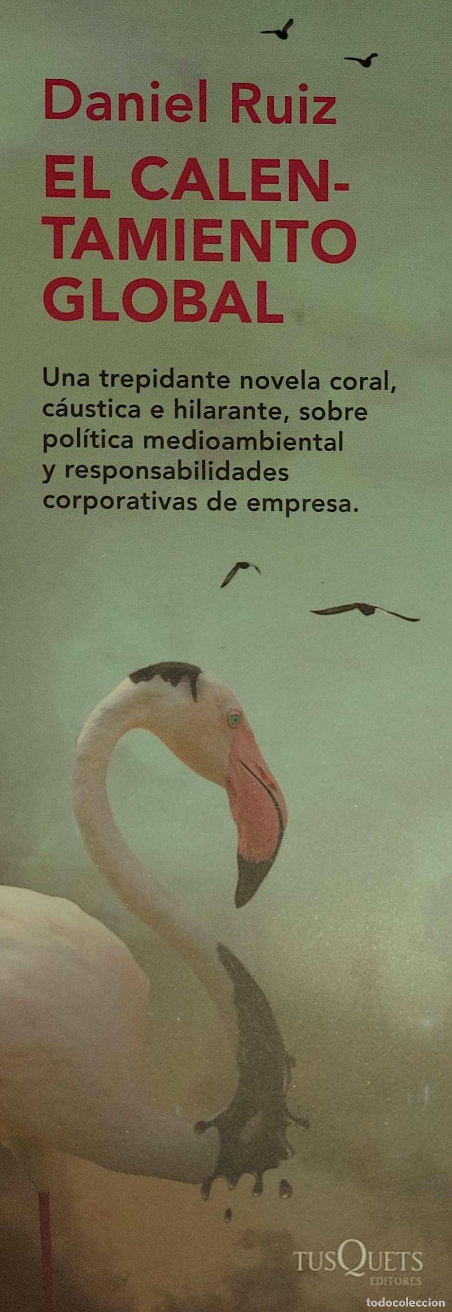 Sammeln von Lesezeichen: MARCAPAGINAS - TUSQUETS EDITORES - EL CALENTAMIENTO GLOBAL - DANIEL RUIZ