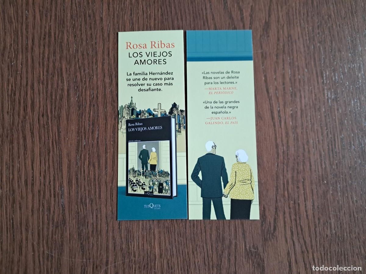Coleccionismo Marcap&aacute;ginas: marcap&aacute;ginas, punto de libro, los viejos amores, Rosa Ribas. TusQuets.