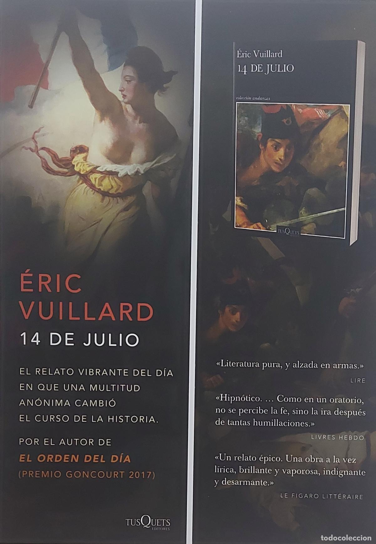 Coleccionismo Marcap&aacute;ginas: MARCAPAGINAS - TUSQUETS EDITORES - 14 DE JULIO - ERIC VUILLARD
