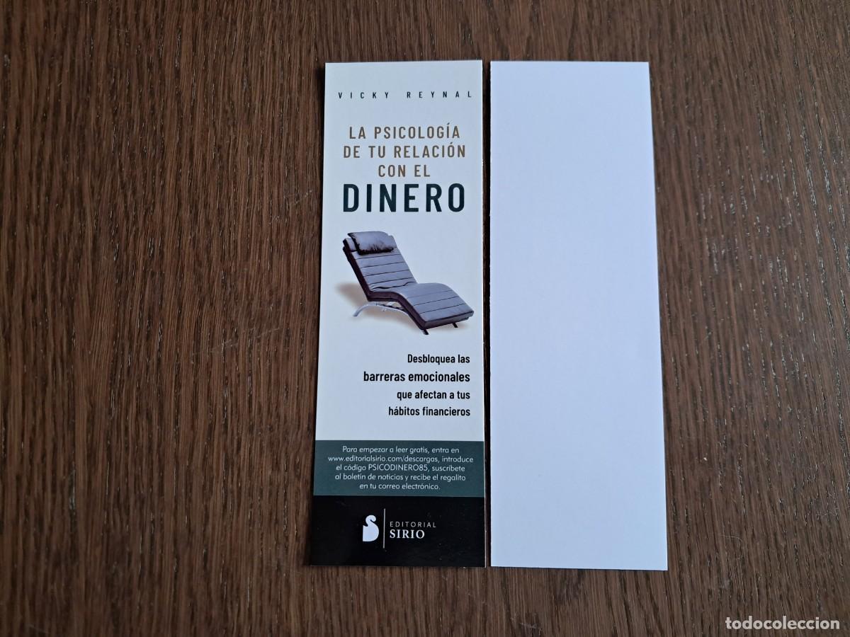 Collectables Bookmark: marcap&aacute;ginas, punto de libro, psicolog&iacute;a de tu relaci&oacute;n con el dinero, Vicky Reynal. editorial Sirio