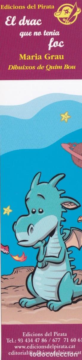 Coleccionismo Marcap&aacute;ginas: Marcapaginas ediciones el pirata El Drac que no tenia foc