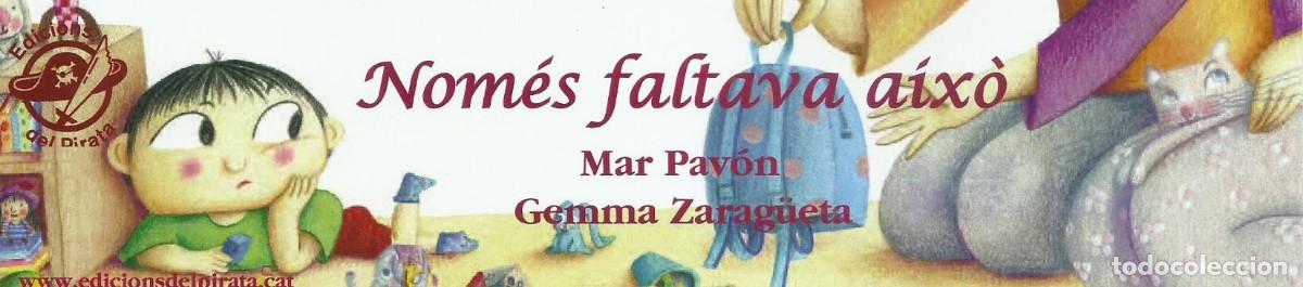 Coleccionismo Marcap&aacute;ginas: Marcapaginas ediciones el pirata nom&eacute;s faltava aix&oacute;