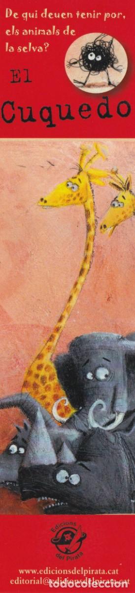 Coleccionismo Marcap&aacute;ginas: Marcapaginas ediciones el pirata el Cuquedo