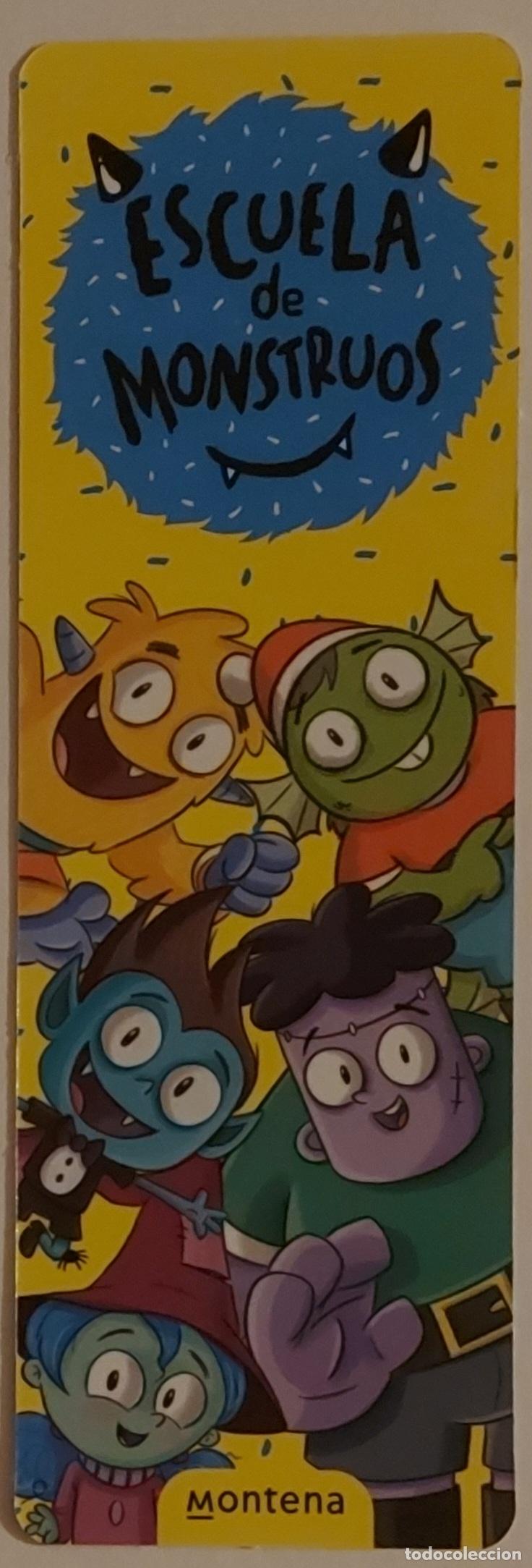 Sammeln von Lesezeichen: MARCAPAGINAS - MONTENA - ESCUELA DE MONSTRUOS