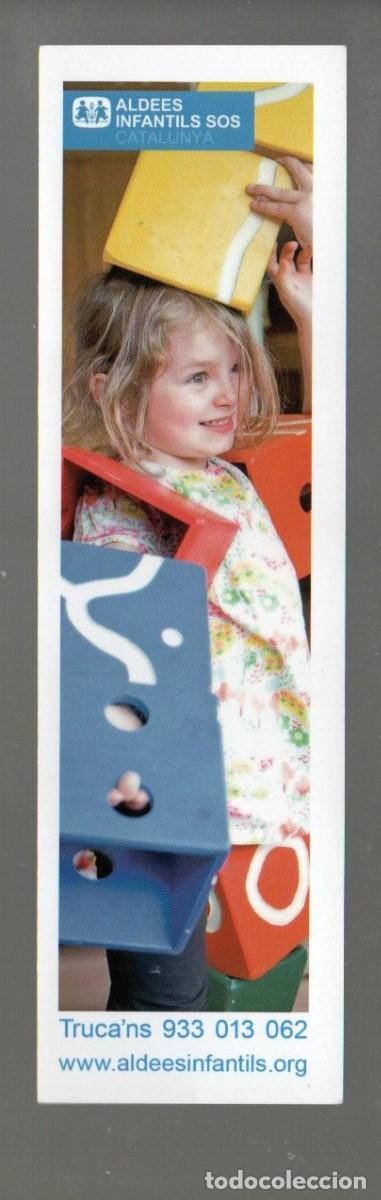 Coleccionismo Marcap&aacute;ginas: MARCAPAGINAS, ALDEES INFANTILS SOS - CATALUNYA. CALENDARIO 2019.