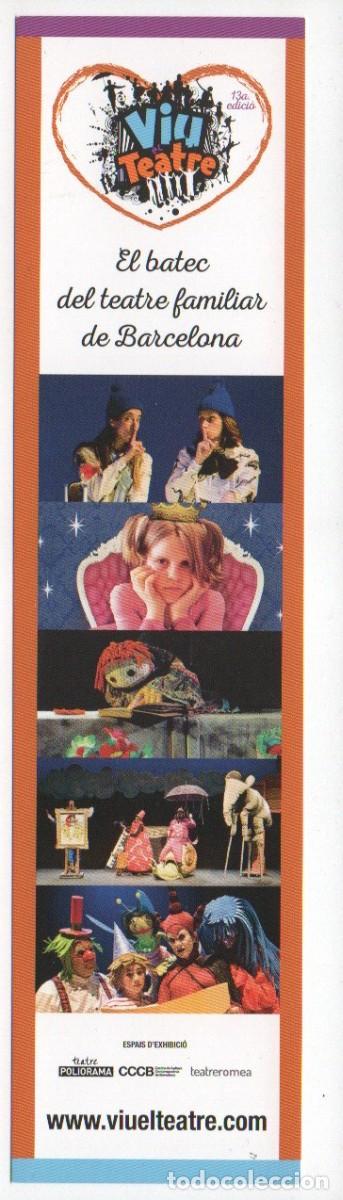 Coleccionismo Marcap&aacute;ginas: MARCAPAGINAS, VIU EL TEATRE. PROGRAMACI&Oacute; D'ESPECTACLES...
