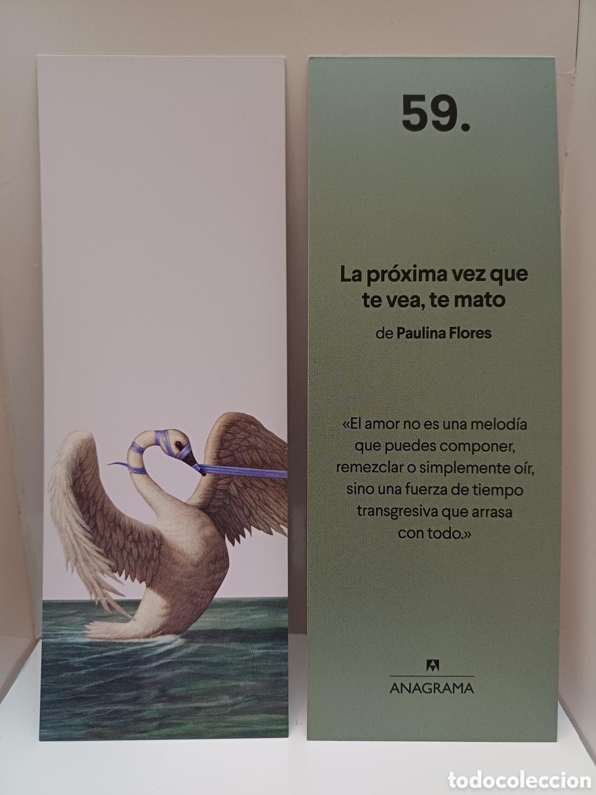 Sammeln von Lesezeichen: Marcap&aacute;ginas La pr&oacute;xima vez que te vea te mato Anagrama 59