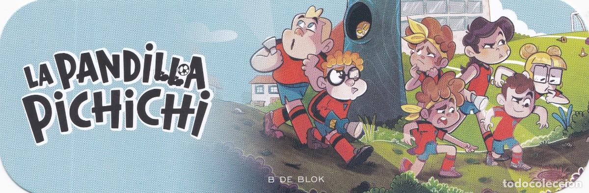Sammeln von Lesezeichen: Marcapaginas editorial B DE BLOK la pandilla Pichichi
