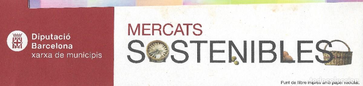 Sammeln von Lesezeichen: PUNTO DE LIBRO DE ELS MERCATS SOSTENIBLES DE LA DIPUTACION DE BARCELONA