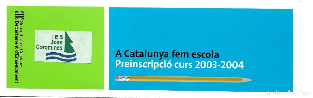 Coleccionismo Marcap&aacute;ginas: PUNTO DE LIBRO DEL INSTITUTO JOAN COROMINES DE PINEDA DE MAR