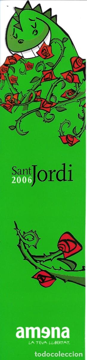 Coleccionismo Marcap&aacute;ginas: PUNTO DE LIBRO DEDICADO A SANT JORDI REALIZADO POR AMENA, OPERADORA DE TELEFONIA