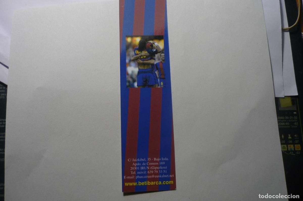 Collectables Bookmark: MARCAPAGINAS FUTBOL PE&Ntilde;A BARCELONISTA IRUN-DORSO CALENDARIO FUTBOL-BALONCESTO..